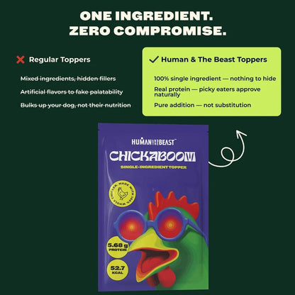 HUMAN AND THE BEAST 100% Single Ingredient Toppers | CHICKABOOM
